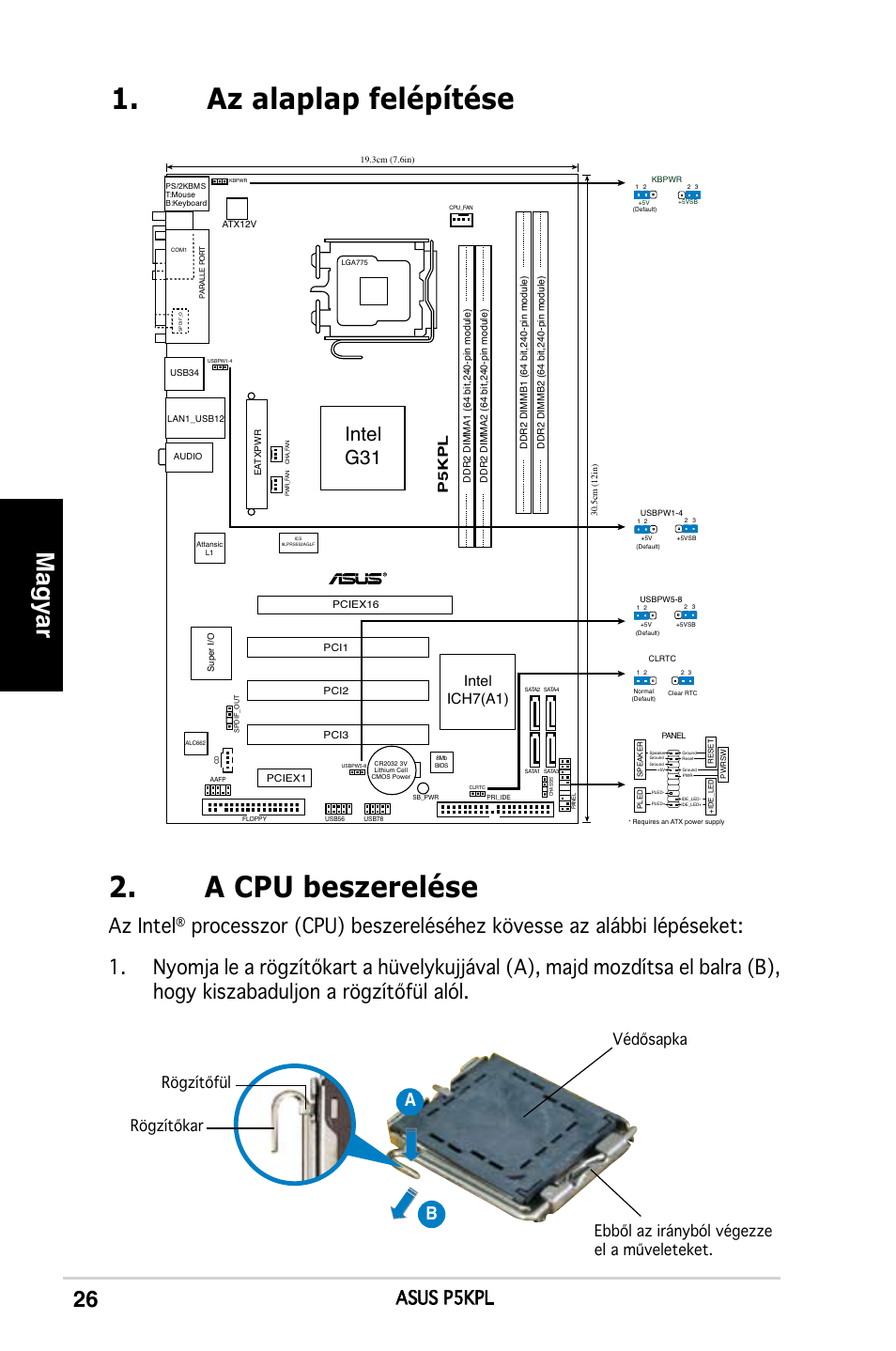 Az alaplap felépítése 2. a cpu beszerelése, Magyar, Az intel | Intel g31, Asus p5kpl, Intel ich7(a1), P5kp l | Asus P5KPL User Manual | Page 26 / 38