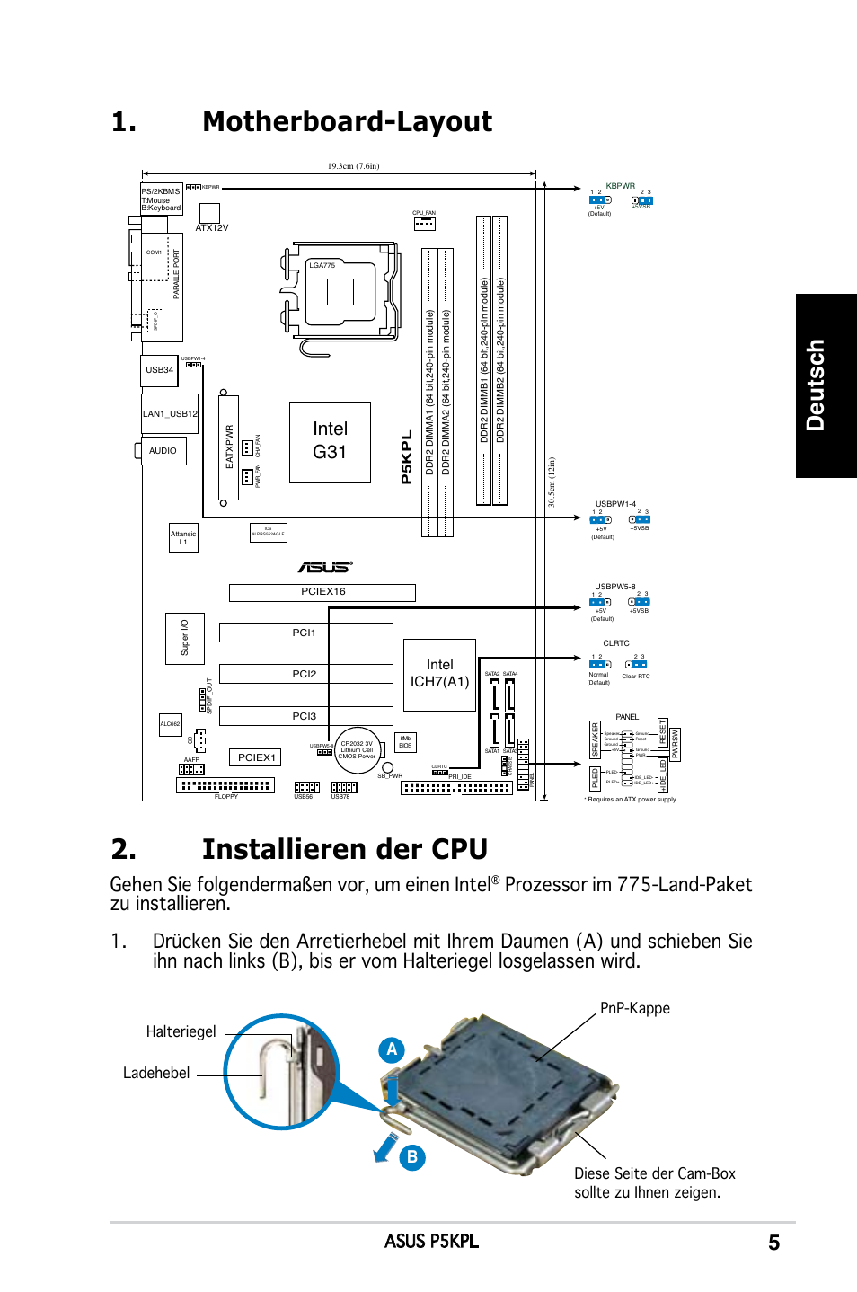 Installieren der cpu, Motherboard-layout, Deutsch | Gehen sie folgendermaßen vor, um einen intel, Intel g31, Asus p5kpl, Intel ich7(a1), P5kp l | Asus P5KPL User Manual | Page 5 / 38
