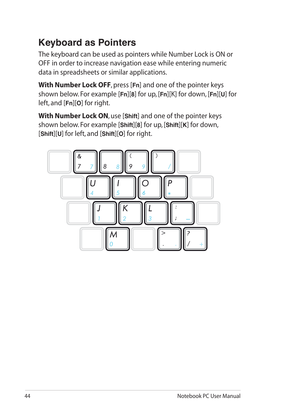 Keyboard as pointers | Asus G60Jx User Manual | Page 44 / 118