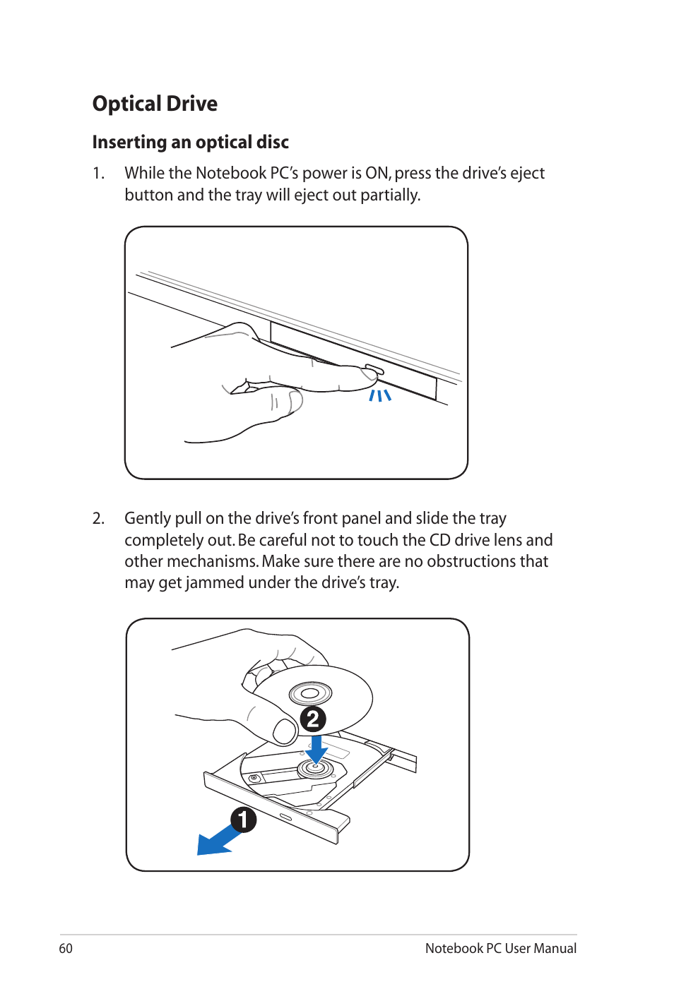 Optical drive | Asus G60Jx User Manual | Page 60 / 118