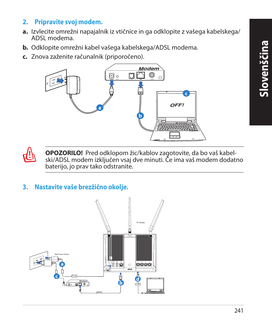 Slo venščina, Slo venščina slo venščina, Pripravite svoj modem | Nastavite vaše brezžično okolje | Asus RT-AC68U User Manual | Page 241 / 260