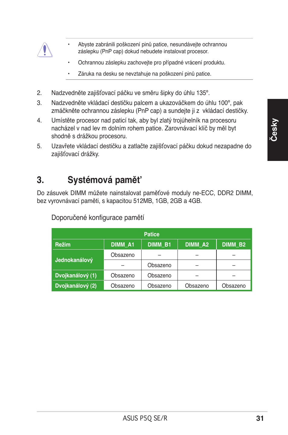 Systémová pamět, Česky, Doporučené konfigurace pamětí | Asus P5Q SE/R User Manual | Page 31 / 50