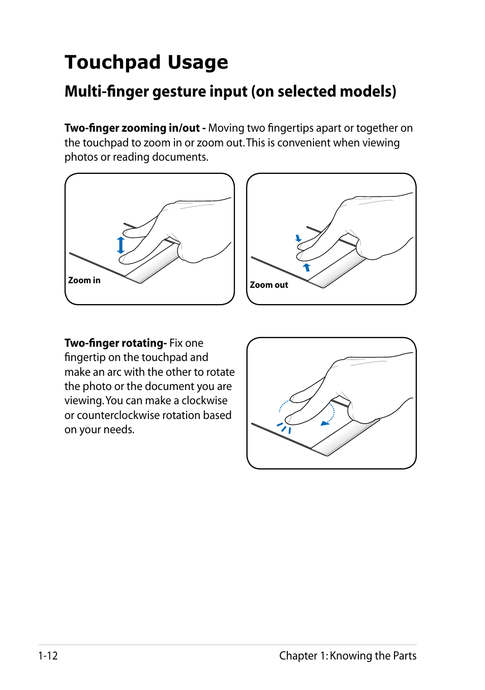 Touchpad usage, Multi-finger gesture input (on selected models), Touchpad usage -12 | Asus Eee PC R252C User Manual | Page 20 / 62