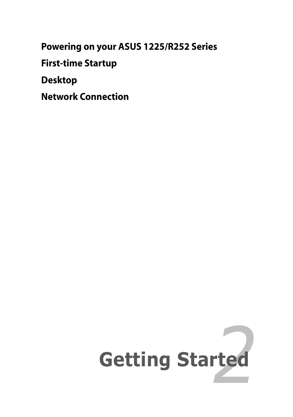 Chapter 2: getting started, Getting started | Asus Eee PC R252C User Manual | Page 23 / 62