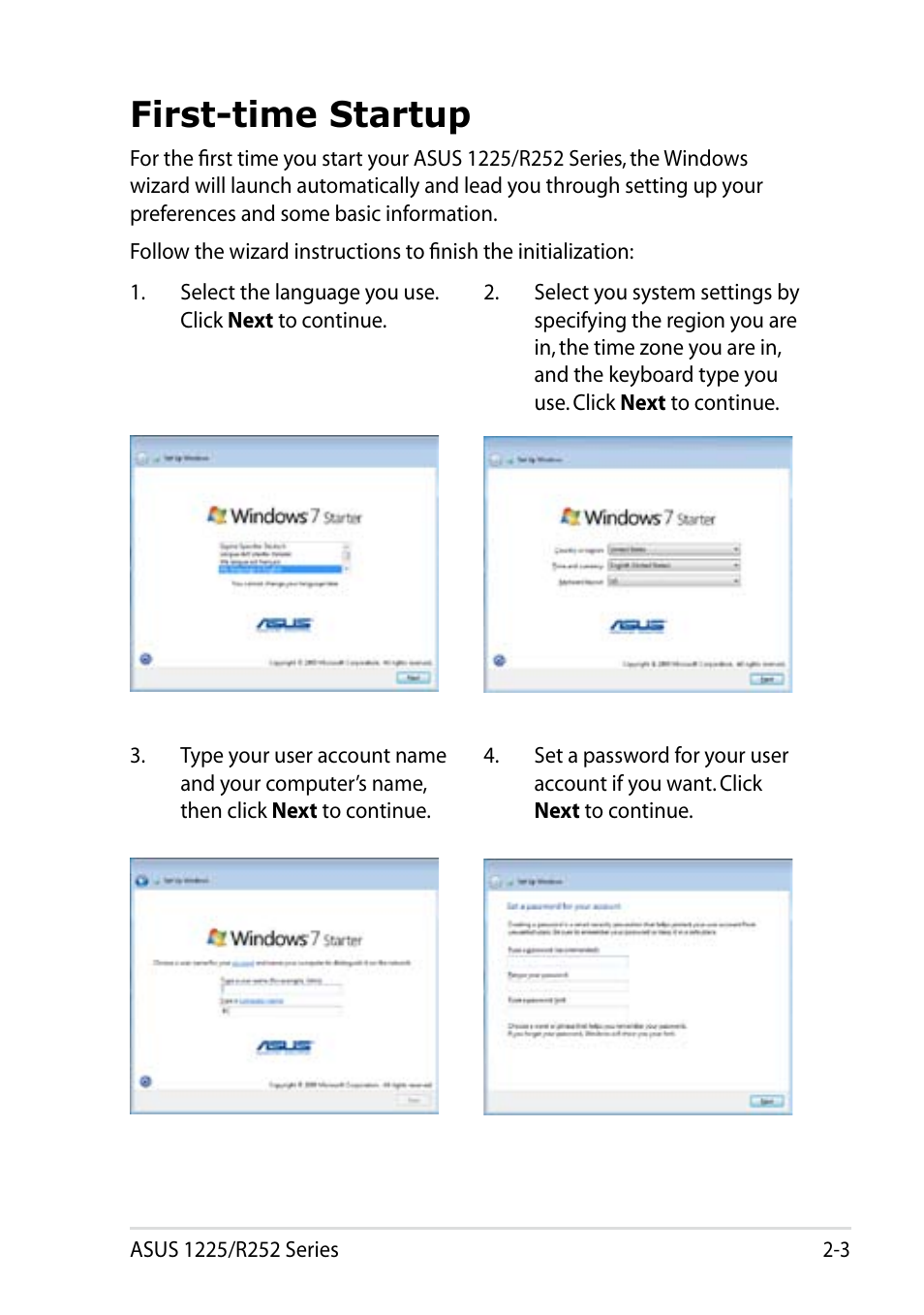 First-time startup, First-time startup -3 | Asus Eee PC R252C User Manual | Page 25 / 62