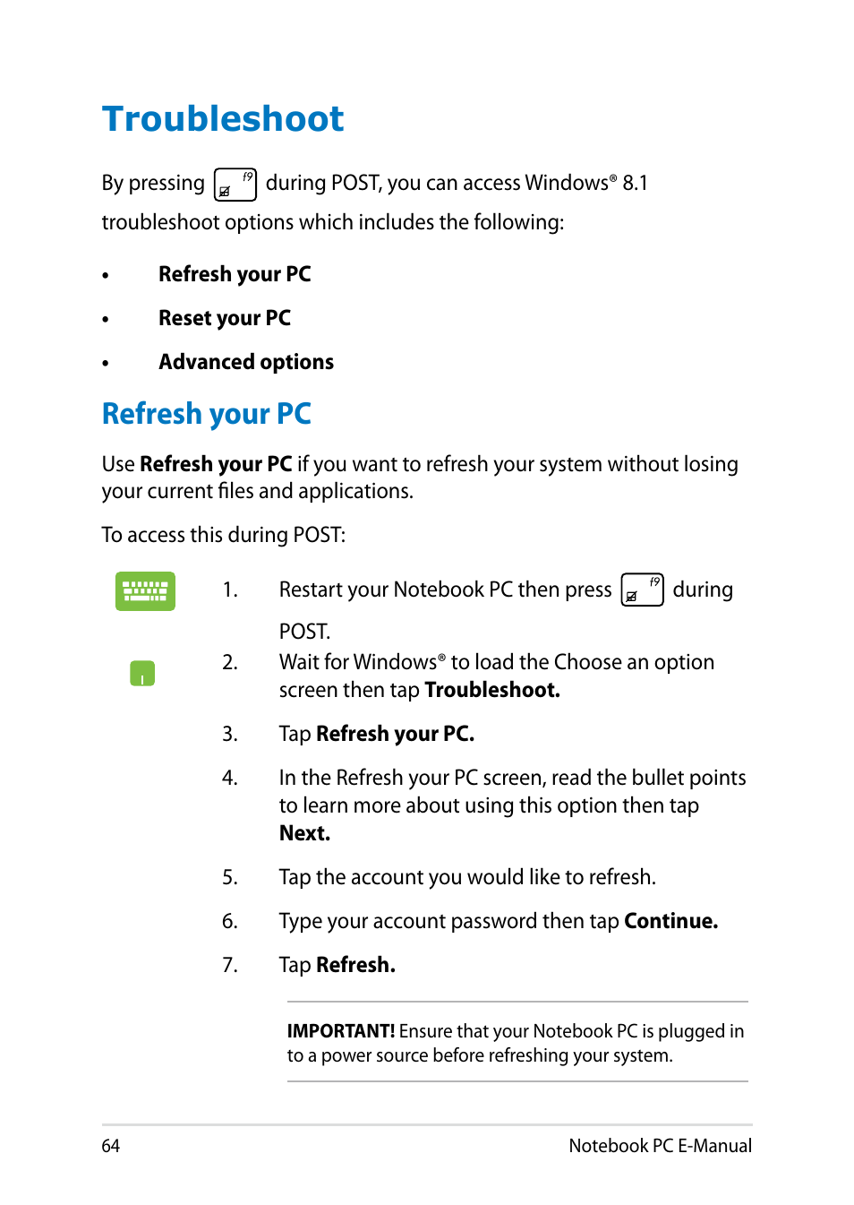 Troubleshoot, Refresh your pc | Asus T100TA User Manual | Page 64 / 96