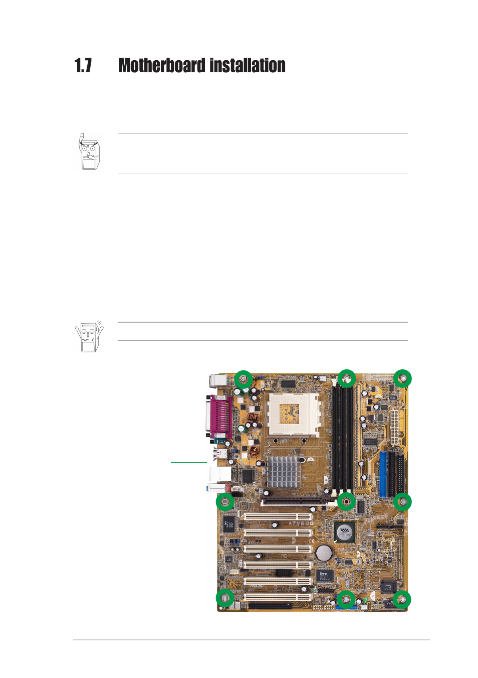 7 motherboard installation, 1 placement direction, 2 screw holes | Asus A7V600 User Manual | Page 21 / 82