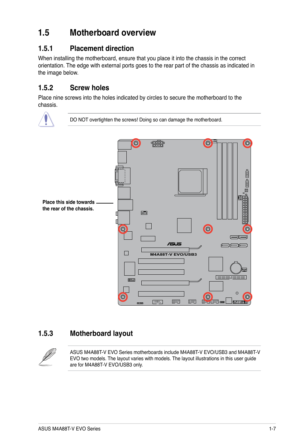 5 motherboard overview, 1 placement direction, 2 screw holes | 3 motherboard layout, Motherboard overview -7 1.5.1, Placement direction -7, Screw holes -7, Motherboard layout -7 | Asus M4A88T-V EVO/USB3 User Manual | Page 19 / 84