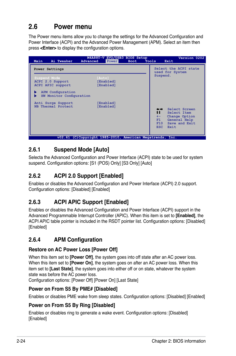6 power menu, 1 suspend mode, 2 acpi 2.0 support | 3 acpi apic support, 4 apm configuration, Power menu -24 2.6.1, Suspend mode -24, Acpi 2.0 support -24, Acpi apic support -24, Apm configuration -24 | Asus M4A88T-V EVO/USB3 User Manual | Page 74 / 84