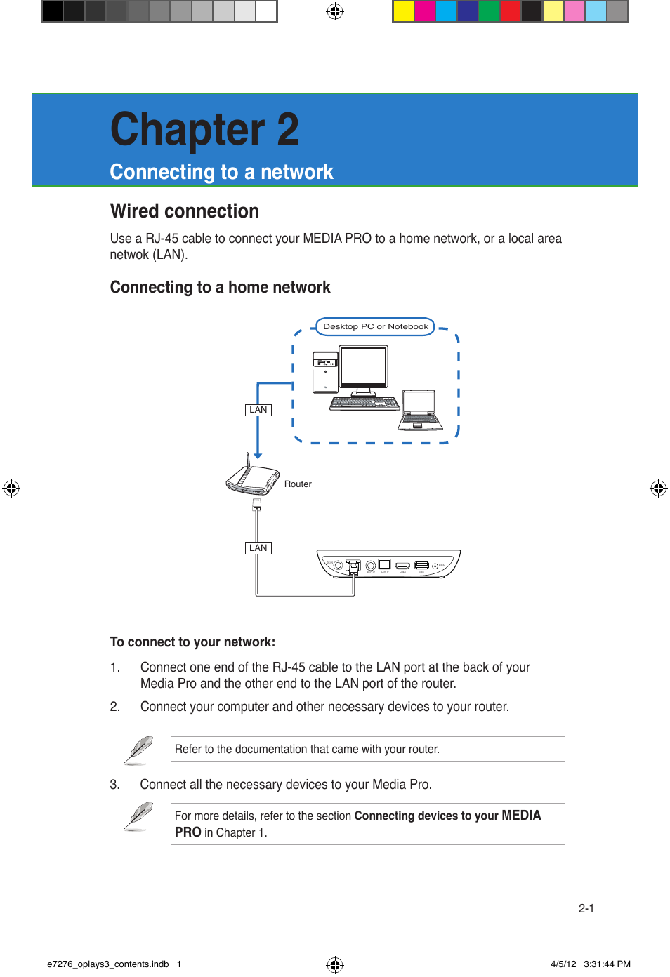 Chapter 2, Connecting to a network, Wired connection | Connecting to a home network | Asus O!Play Media Pro User Manual | Page 25 / 72