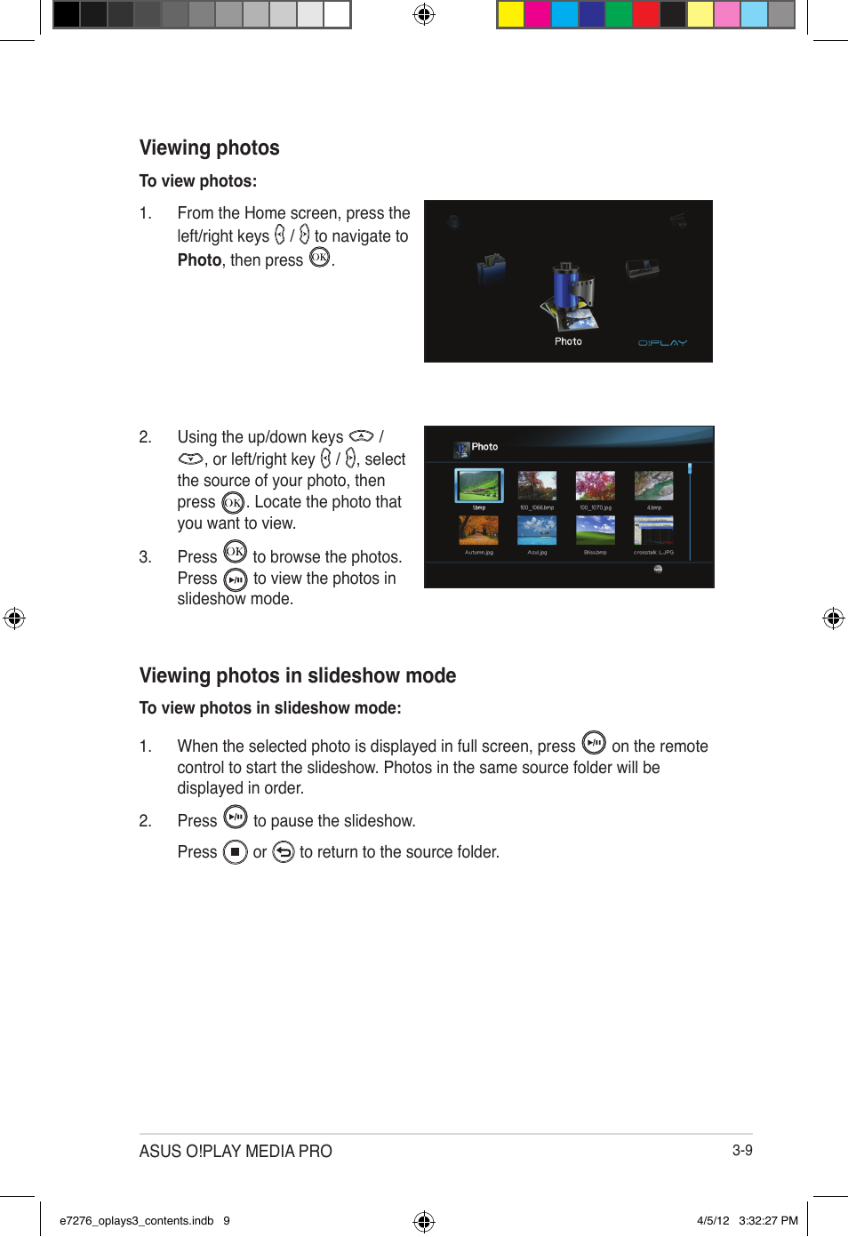 Viewing photos, Viewing photos in slideshow mode | Asus O!Play Media Pro User Manual | Page 47 / 72