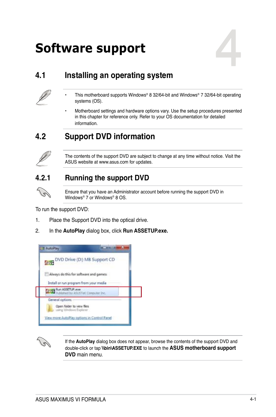 Chapter 4: software support, 1 installing an operating system, 2 support dvd information | 1 running the support dvd, Chapter 4, Software support, Installing an operating system -1, Support dvd information -1 4.2.1, Running the support dvd -1 | Asus MAXIMUS VI FORMULA User Manual | Page 153 / 212