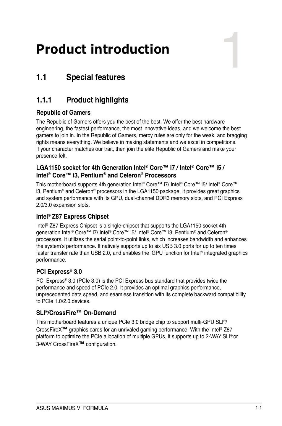 Chapter 1: product introduction, 1 special features, 1 product highlights | Chapter 1, Product introduction, Special features -1 1.1.1, Product highlights -1 | Asus MAXIMUS VI FORMULA User Manual | Page 17 / 212