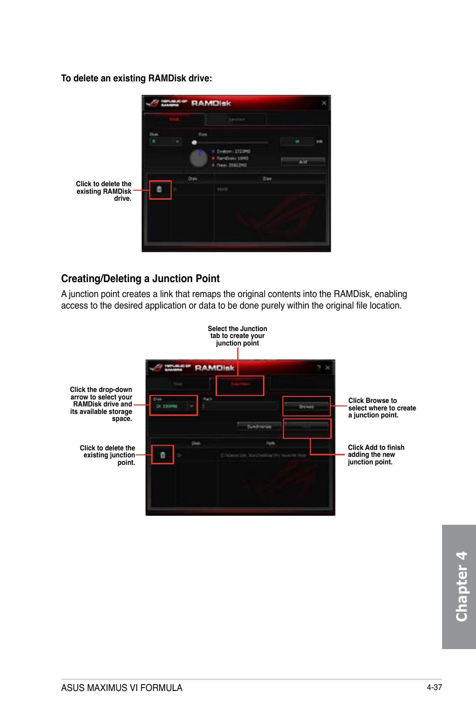 Chapter 4, Creating/deleting a junction point | Asus MAXIMUS VI FORMULA User Manual | Page 189 / 212