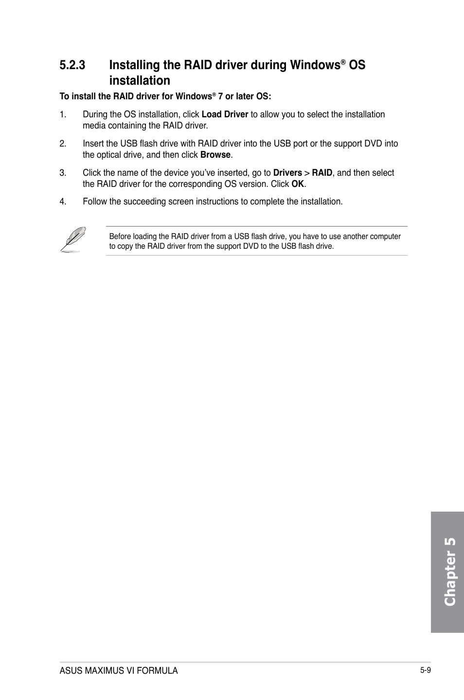 Installing the raid driver during windows, Os installation -9, Chapter 5 | 3 installing the raid driver during windows, Os installation | Asus MAXIMUS VI FORMULA User Manual | Page 205 / 212