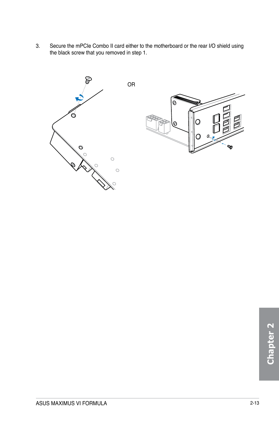 Chapter 2 | Asus MAXIMUS VI FORMULA User Manual | Page 81 / 212
