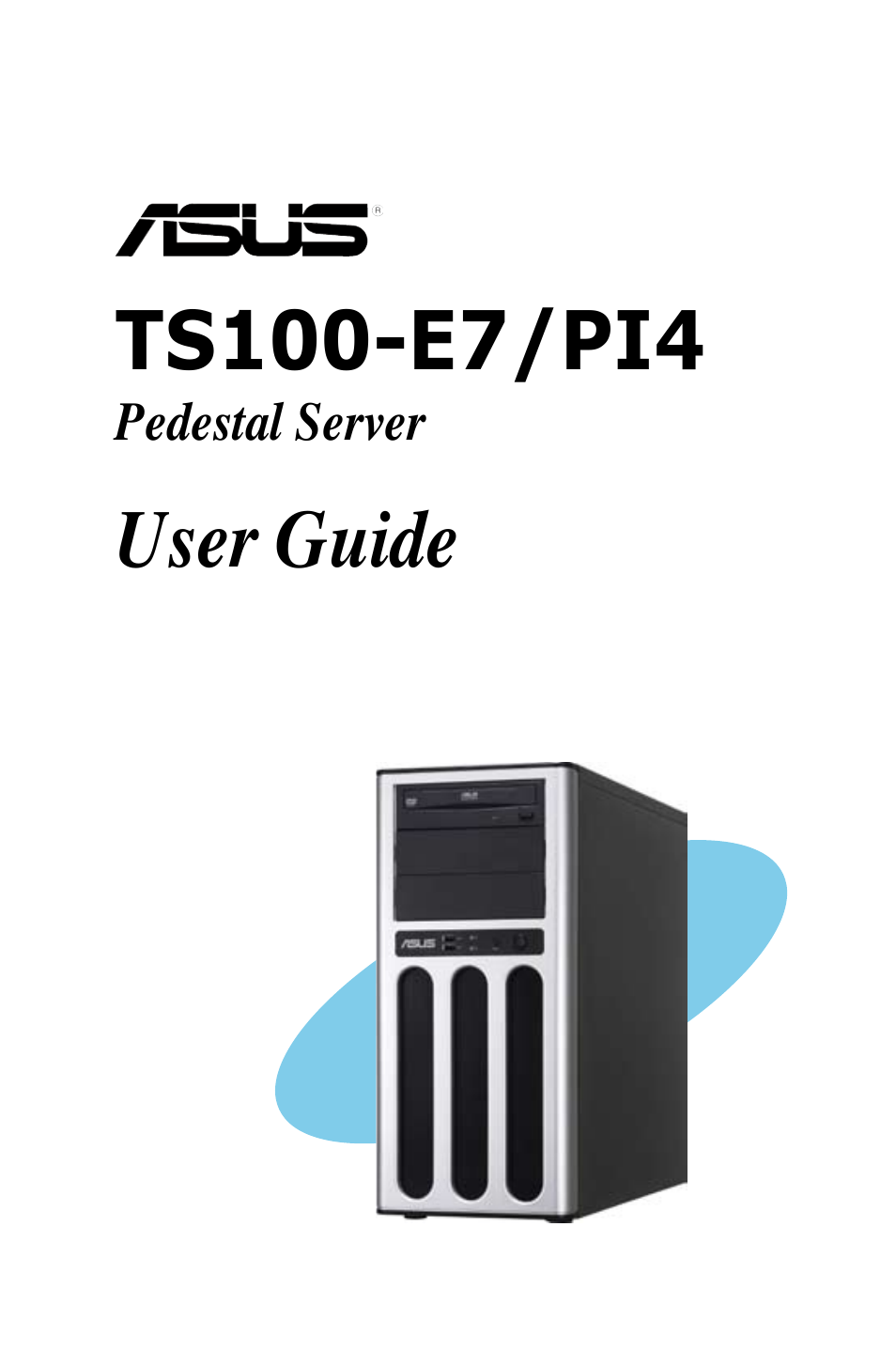 Asus TS100-E7/PI4 User Manual | 136 pages