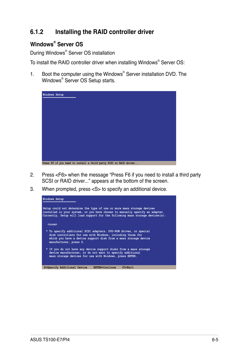 2 installing the raid controller driver, Windows, Server os | During windows, Server os: 1. boot the computer using the windows, Server installation dvd. the windows | Asus TS100-E7/PI4 User Manual | Page 123 / 136