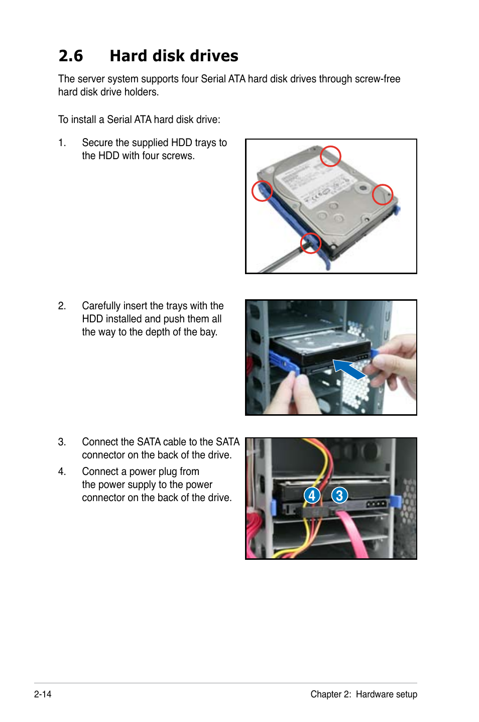 6 hard disk drives | Asus TS100-E7/PI4 User Manual | Page 34 / 136