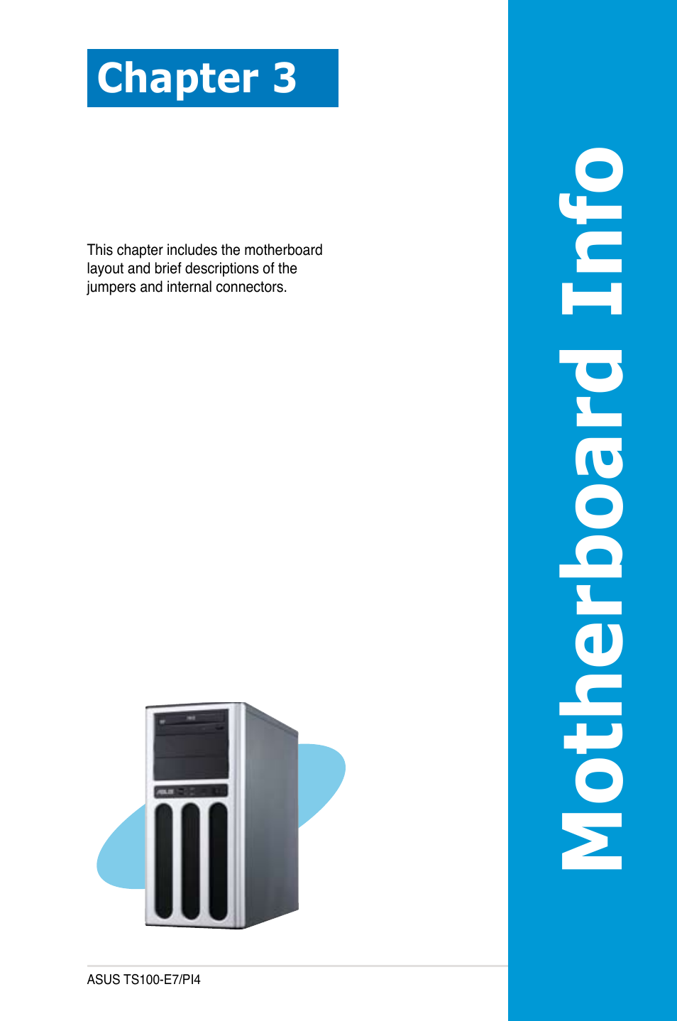 Motherboa rd info, Chapter 3 | Asus TS100-E7/PI4 User Manual | Page 41 / 136