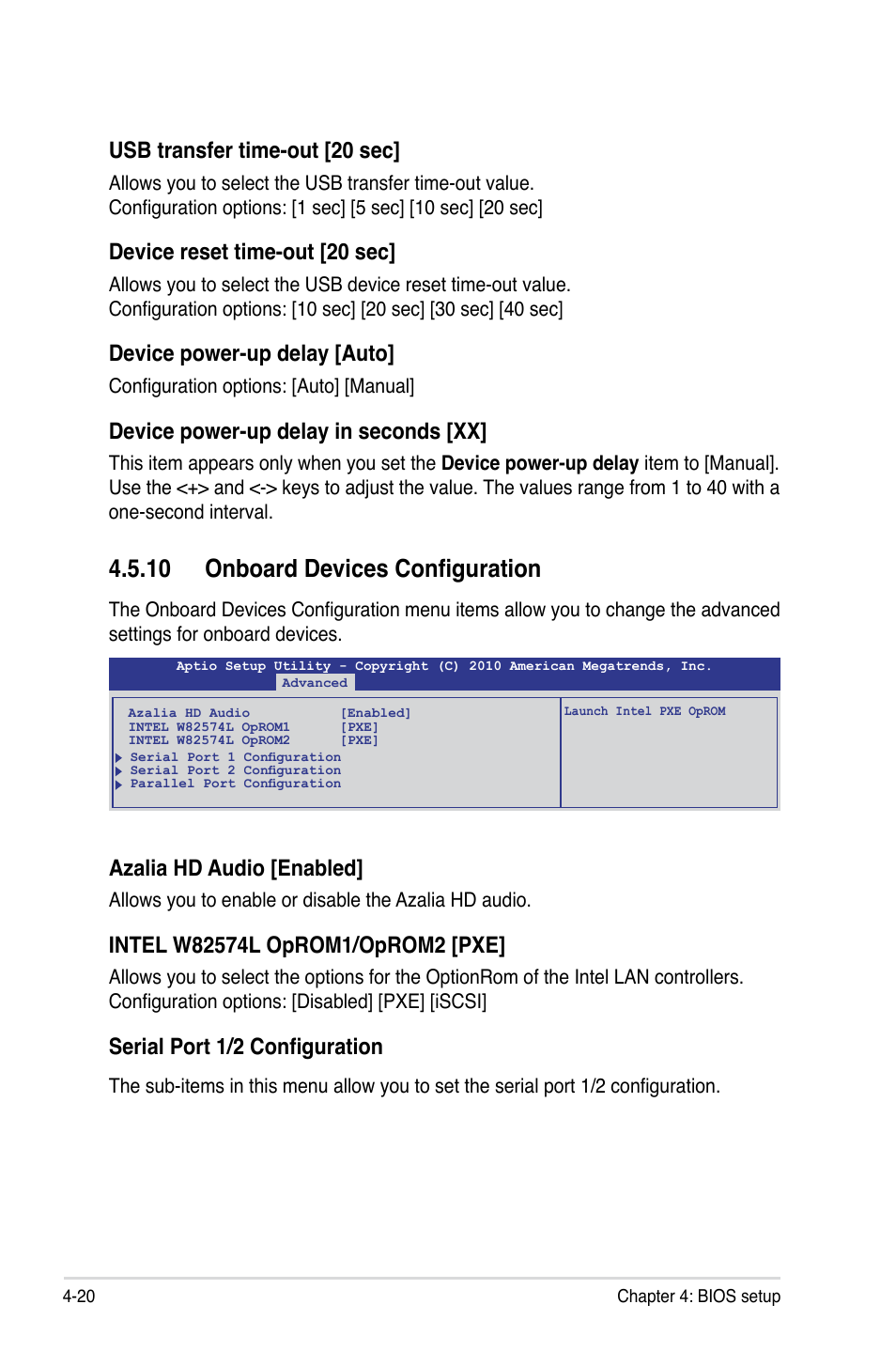 10 onboard devices configuration, Usb transfer time-out [20 sec, Device reset time-out [20 sec | Device power-up delay [auto, Device power-up delay in seconds [xx, Azalia hd audio [enabled, Serial port 1/2 configuration | Asus TS100-E7/PI4 User Manual | Page 76 / 136