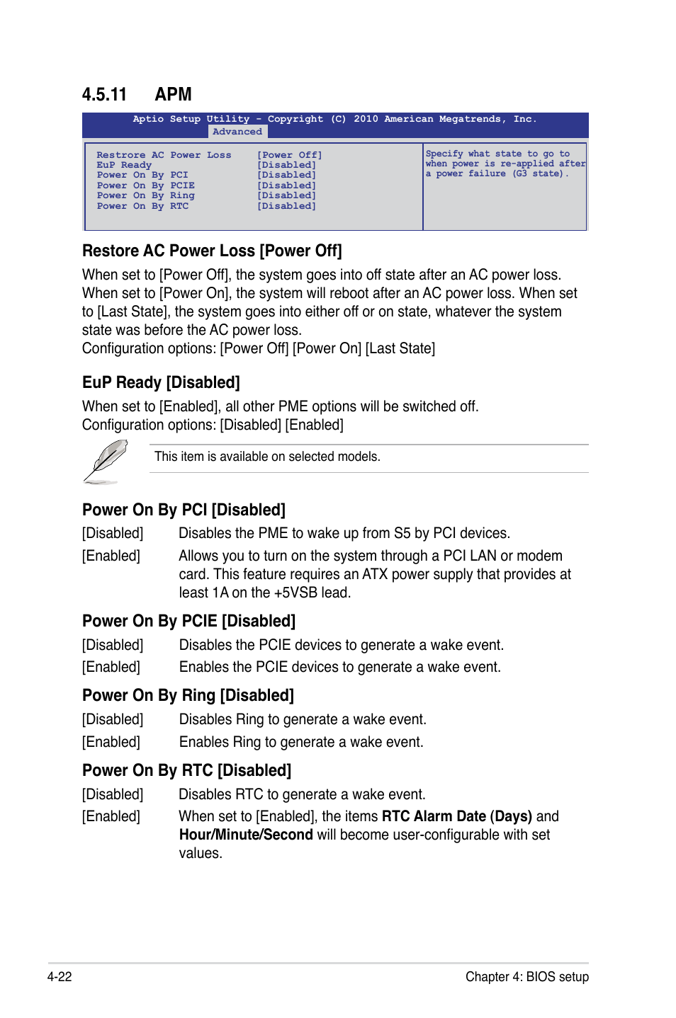 11 apm, Restore ac power loss [power off, Eup ready [disabled | Power on by pci [disabled, Power on by pcie [disabled, Power on by ring [disabled, Power on by rtc [disabled | Asus TS100-E7/PI4 User Manual | Page 78 / 136