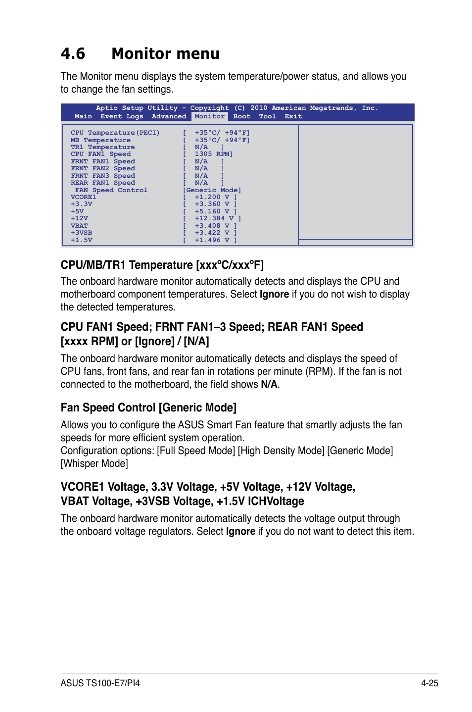 6 monitor menu, Cpu/mb/tr1 temperature [xxxºc/xxxºf, Fan speed control [generic mode | Asus TS100-E7/PI4 User Manual | Page 81 / 136