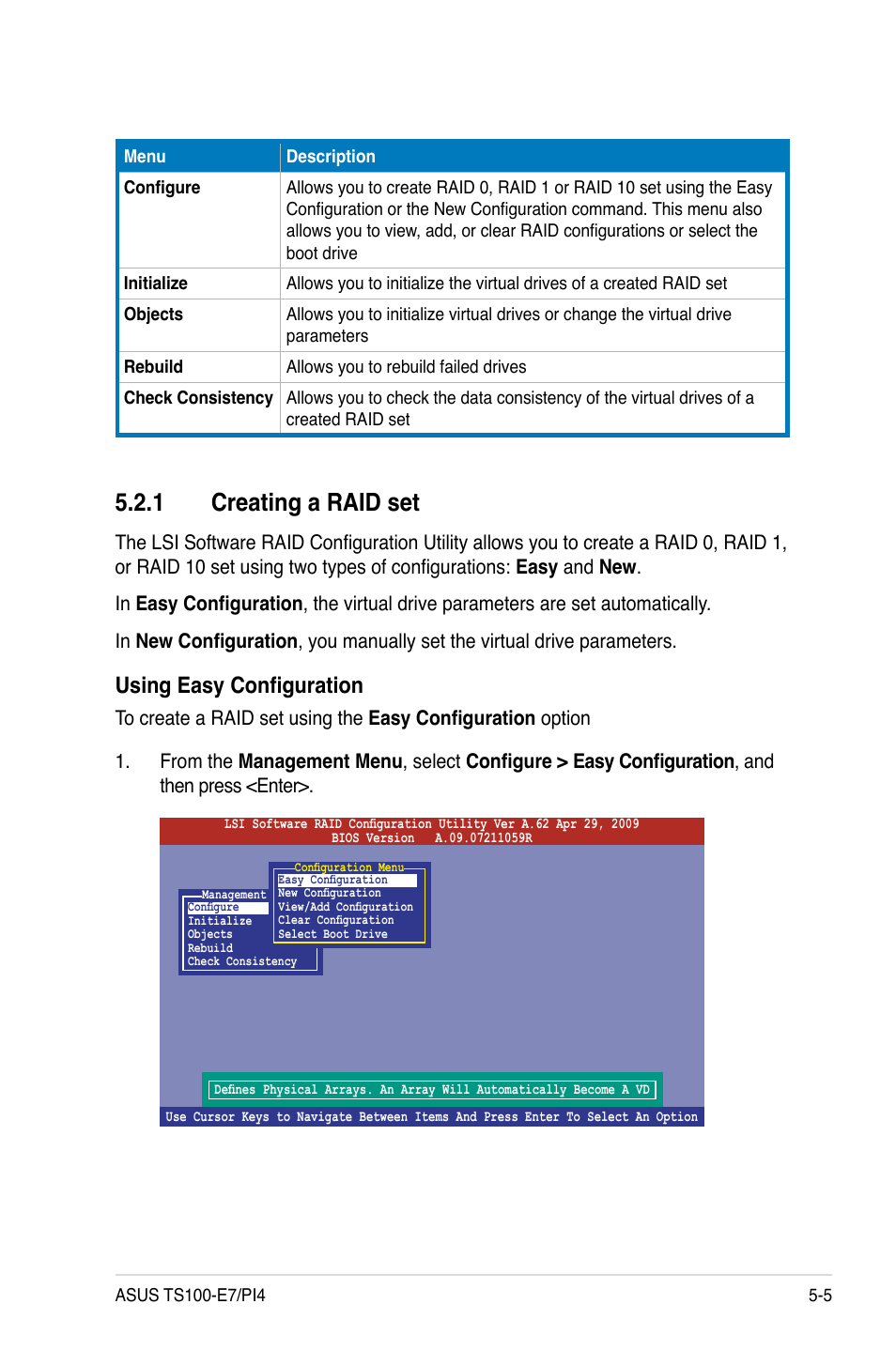 1 creating a raid set, Using easy configuration | Asus TS100-E7/PI4 User Manual | Page 89 / 136