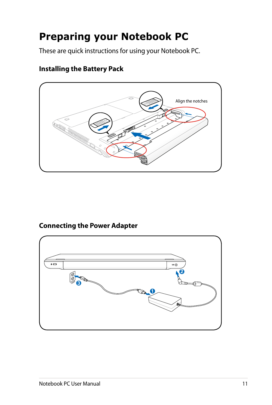 Preparing your notebook pc | Asus X4LSM User Manual | Page 11 / 100