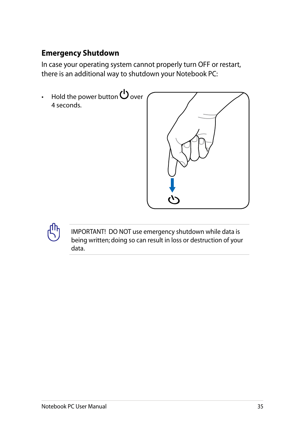 Emergency shutdown | Asus X4LSM User Manual | Page 35 / 100