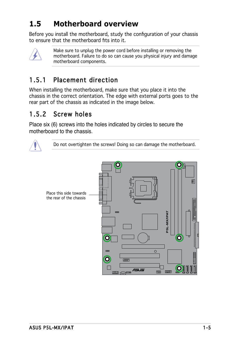 5 motherboard overview, 1 placement direction, 2 screw holes | Asus P5L-MX/IPAT User Manual | Page 17 / 78