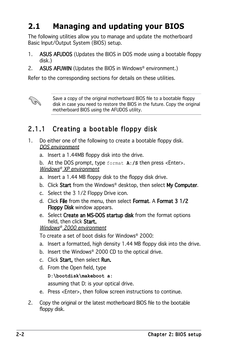 1 managing and updating your bios, 1 creating a bootable floppy disk | Asus P5L-MX/IPAT User Manual | Page 46 / 78