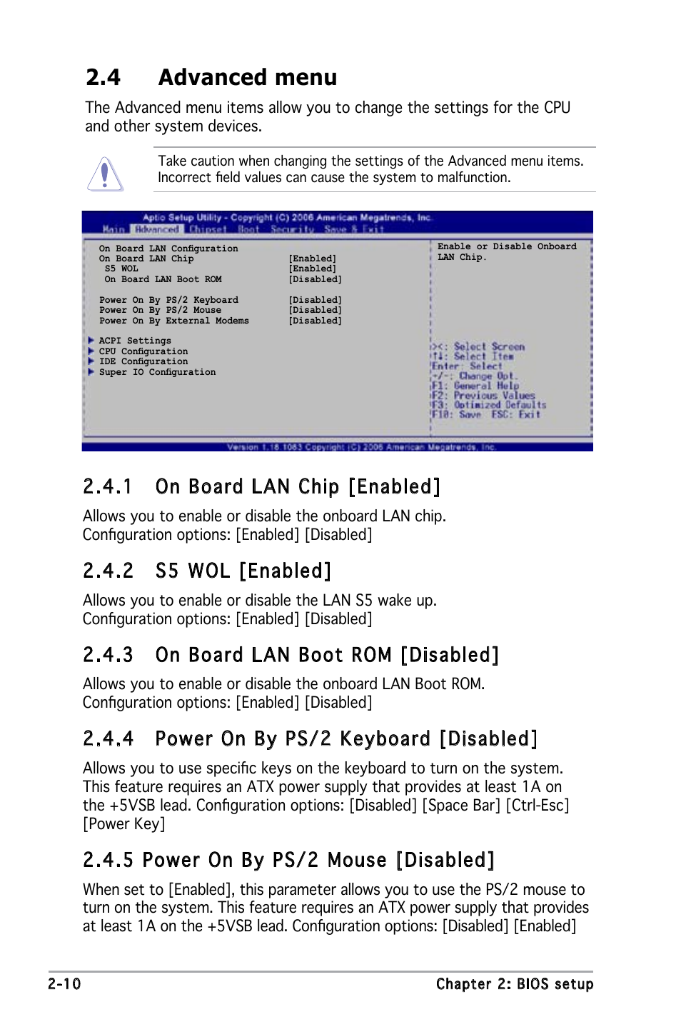 4 advanced menu, 1 on board lan chip [enabled, 2 s5 wol [enabled | 3 on board lan boot rom [disabled, 4 power on by ps/2 keyboard [disabled, 5 power on by ps/2 mouse [disabled | Asus P5L-MX/IPAT User Manual | Page 54 / 78