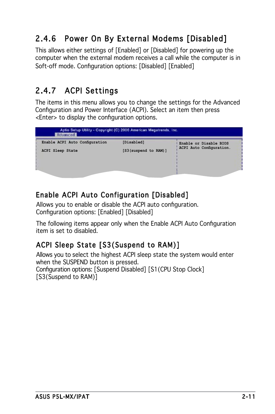 7 acpi settings, 6 power on by external modems [disabled, Enable acpi auto configuration [disabled | Acpi sleep state [s3(suspend to ram) | Asus P5L-MX/IPAT User Manual | Page 55 / 78