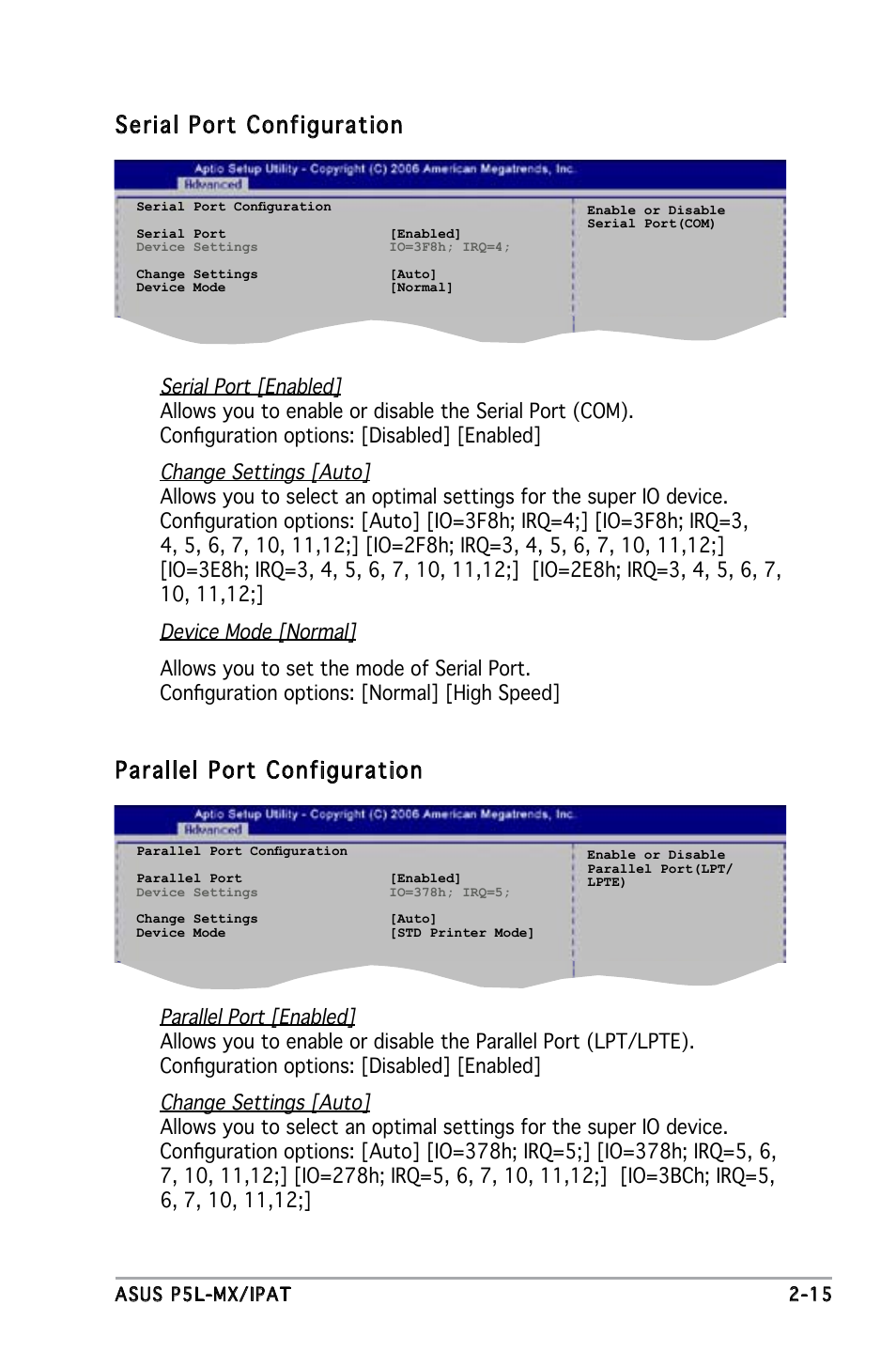 Serial port configuration, Parallel port configuration | Asus P5L-MX/IPAT User Manual | Page 59 / 78