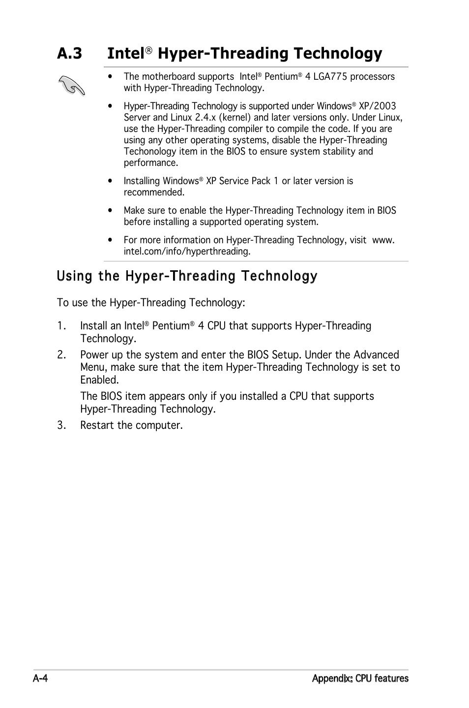 A.3 intel, Hyper-threading technology, Using the hyper-threading technology | Asus P5L-MX/IPAT User Manual | Page 78 / 78