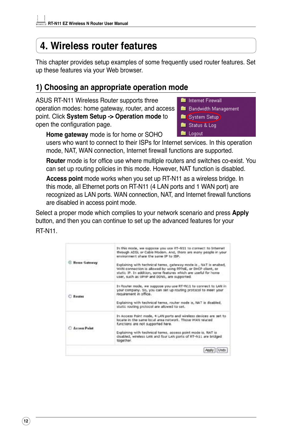 Wireless router features, 1) choosing an appropriate operation mode | Asus RT-N11 User Manual | Page 14 / 44