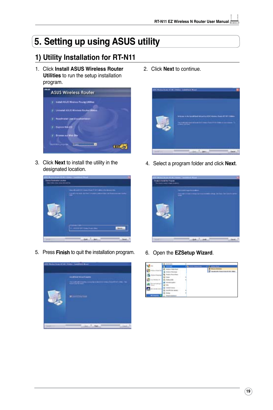 Setting up using asus utility, 1) utility installation for rt-n11 | Asus RT-N11 User Manual | Page 21 / 44