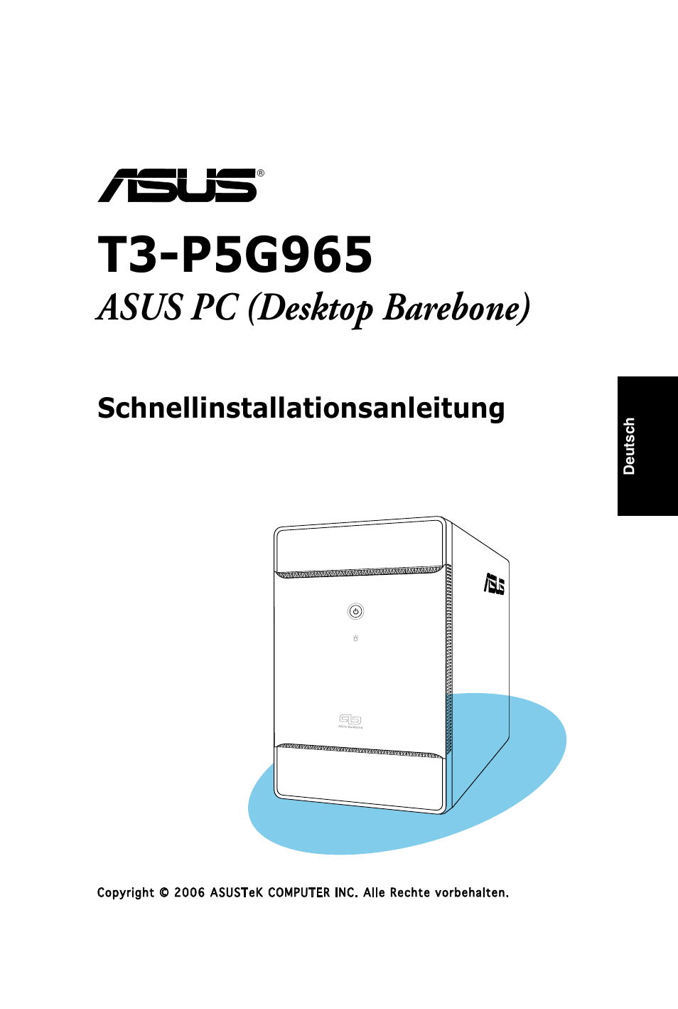 Asus pc (desktop barebone), Schnellinstallationsanleitung | Asus T3-PH1 User Manual | Page 17 / 80