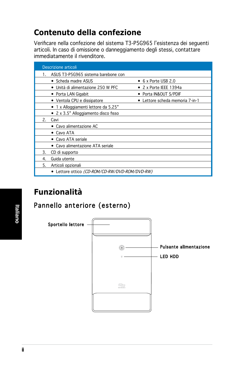 Contenuto della confezione, Funzionalità, Pannello anteriore (esterno) | Asus T3-PH1 User Manual | Page 26 / 80