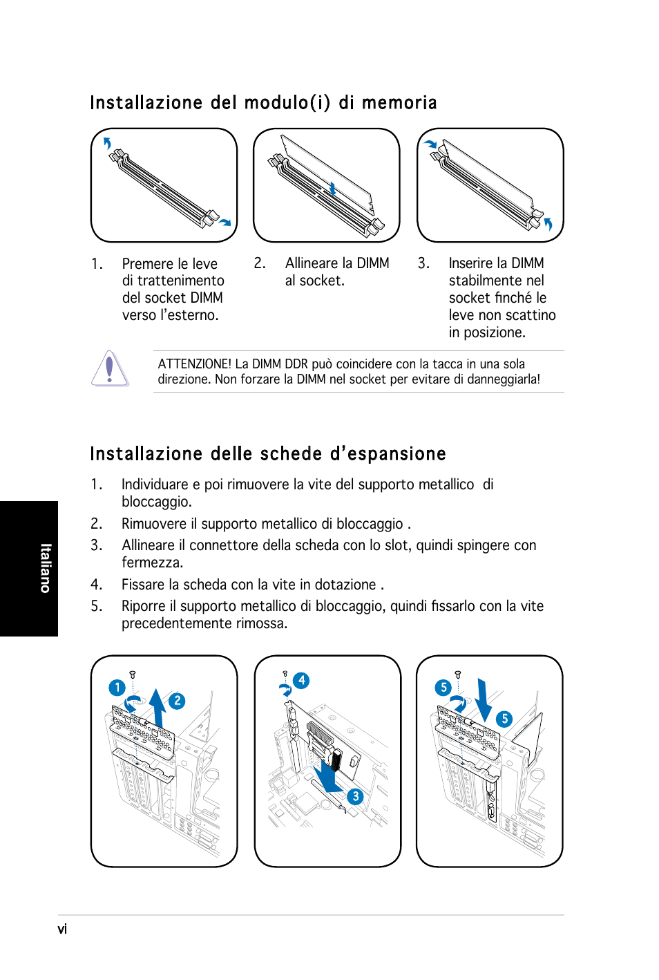 Installazione delle schede d’espansione | Asus T3-PH1 User Manual | Page 30 / 80