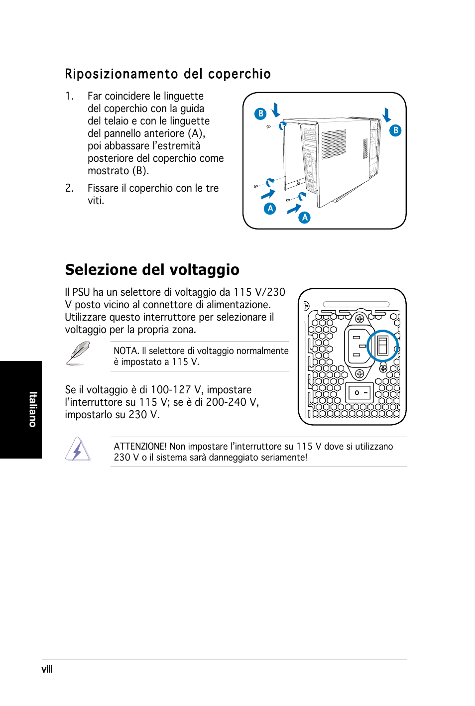 Selezione del voltaggio, Riposizionamento del coperchio, Italiano | Viii | Asus T3-PH1 User Manual | Page 32 / 80