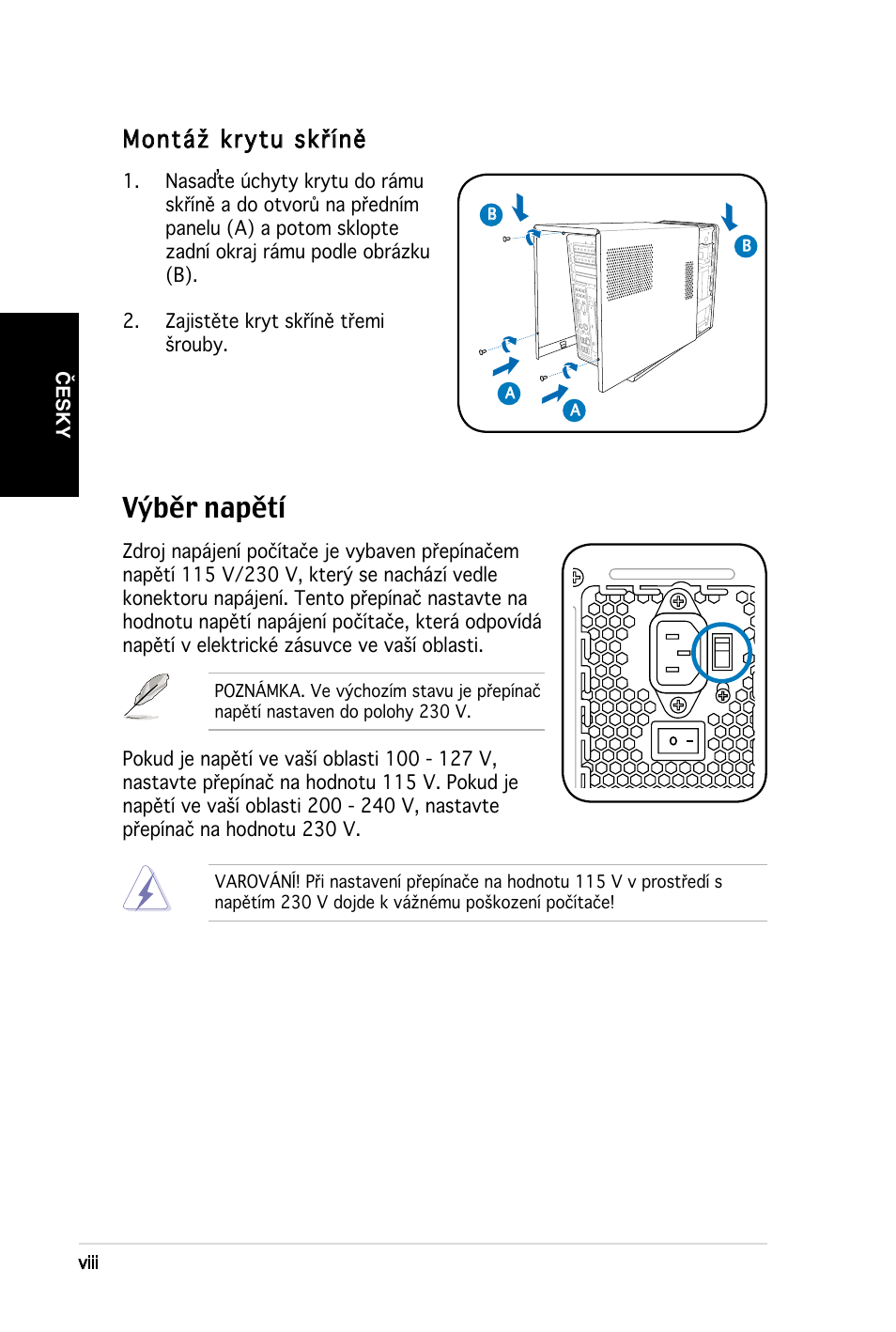 Výběr napětí, Montáž krytu skříně, Česky | Viii | Asus T3-PH1 User Manual | Page 64 / 80