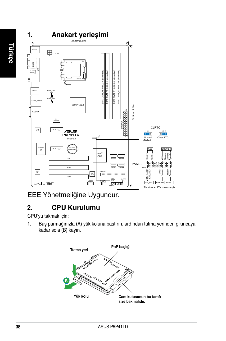 Anakart yerleşimi 2. cpu kurulumu, Eee yönetmeliğine uygundur, Türkçe | Asus p5p41td | Asus P5P41TD User Manual | Page 38 / 41