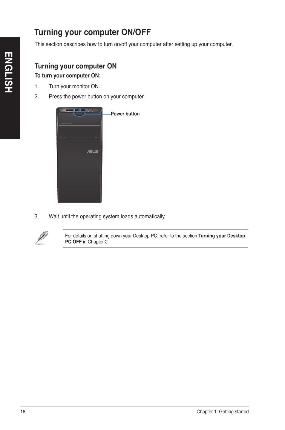 Turning your computer on/off, En gl is h en gl is h | Asus CM6730 User Manual | Page 18 / 72