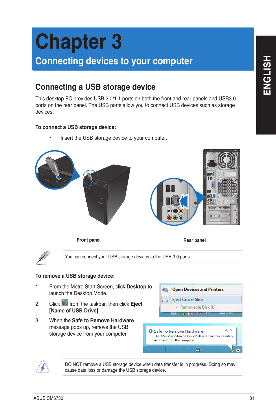 Chapter 3, Connecting devices to your computer, Connecting a usb storage device | En gl is h en gl is h | Asus CM6730 User Manual | Page 31 / 72