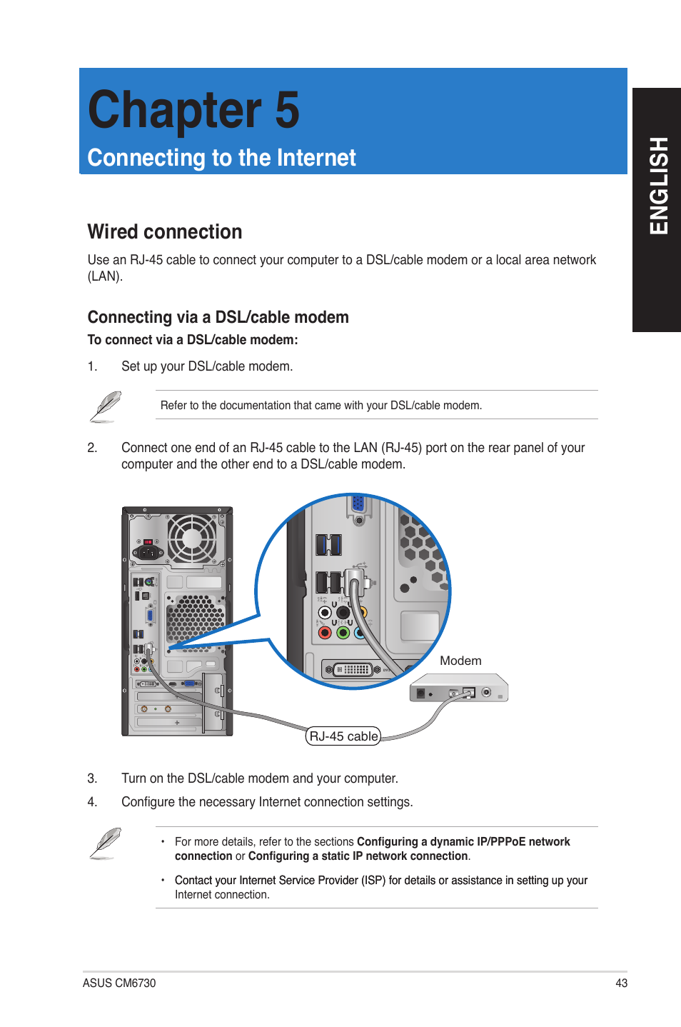 Chapter 5, Connecting to the internet, Wired connection | En gl is h en gl is h | Asus CM6730 User Manual | Page 43 / 72