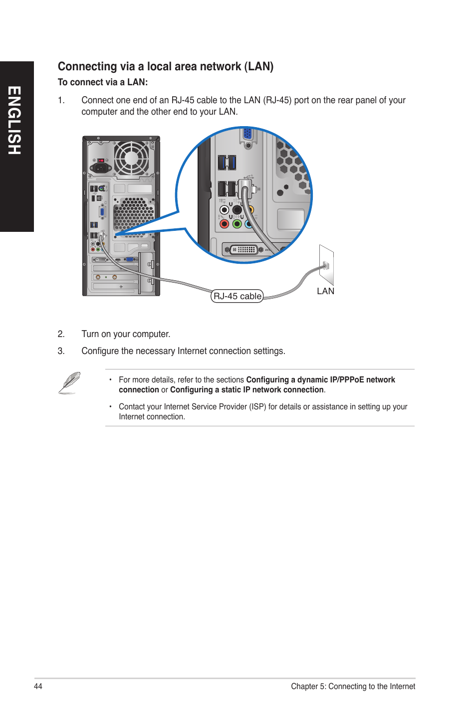 En gl is h en gl is h en gl is h en gl is h | Asus CM6730 User Manual | Page 44 / 72