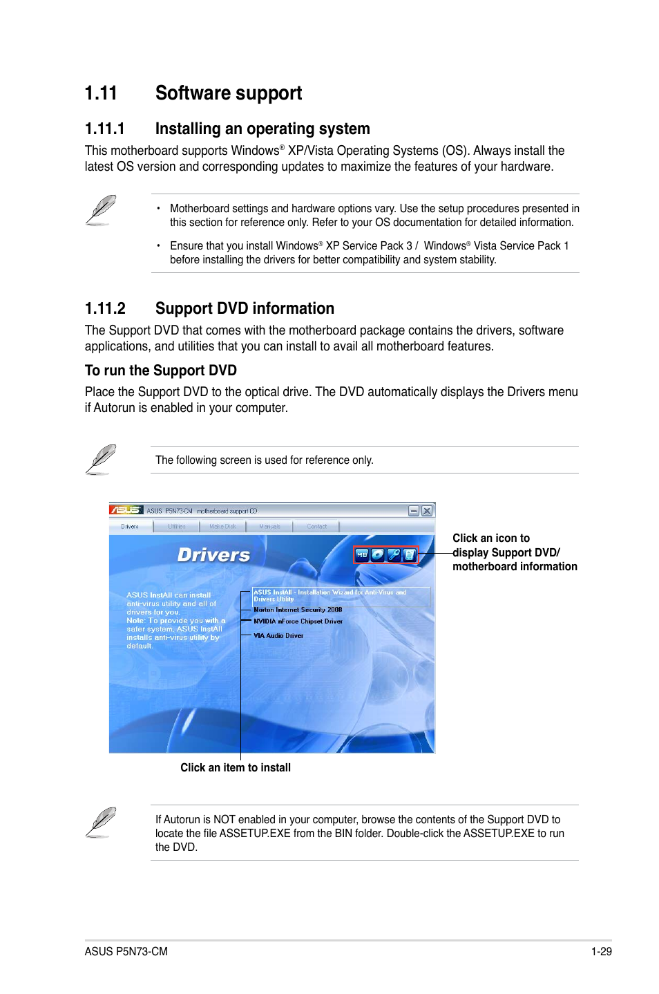 11 software support, 1 installing an operating system, 2 support dvd information | Software.support -29, Software.support, Installing.an.operating.system, Support.dvd.information | Asus P5N73-CM User Manual | Page 39 / 64