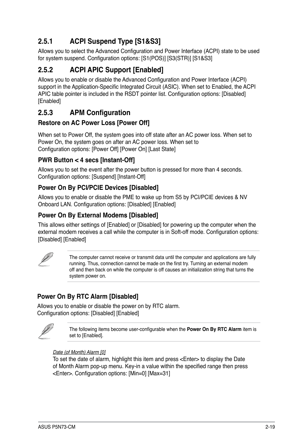 1 acpi suspend type, 2 acpi apic support, 3 apm configuration | Acpi suspend type -19, Acpi apic support -19, Apm configuration -19, Acpi.suspend.type.[s1&s3, Acpi.apic.support.[enabled | Asus P5N73-CM User Manual | Page 59 / 64